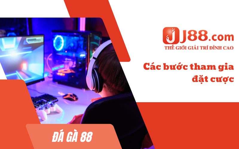 Các bước tham gia đặt cược