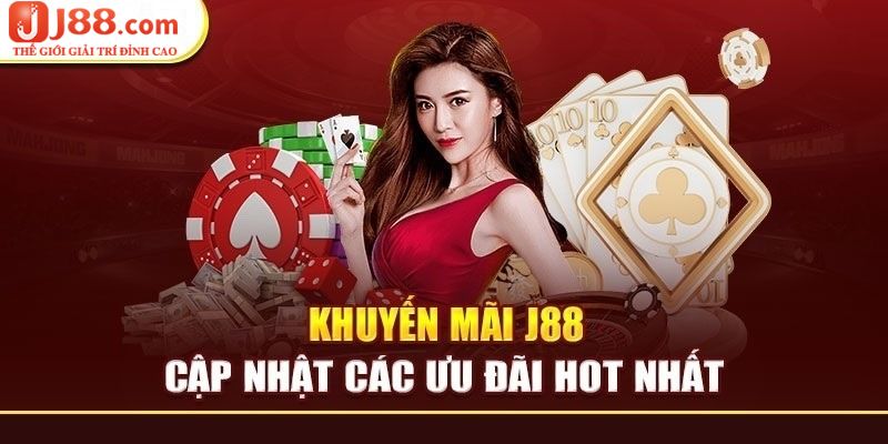 Những chương trình khuyến mãi J88 ấn tượng