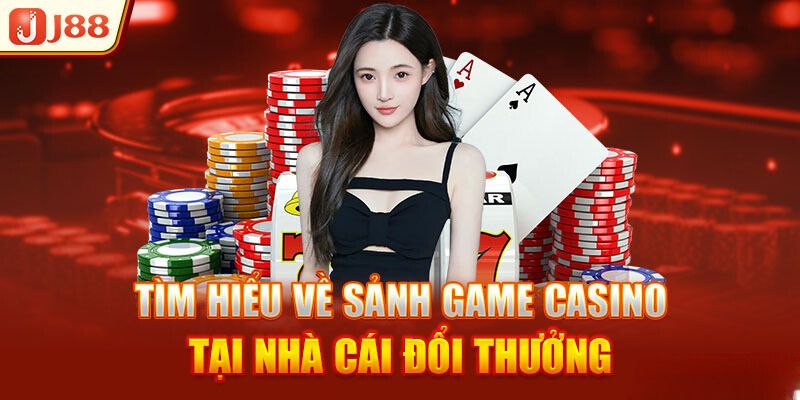 Những game bài ấn tượng tại live casino